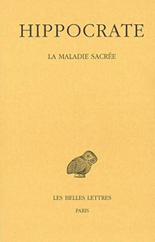 9782251005119: Oeuvres: Tome 2, 3e partie, La Maladie sacre (Collection Des Universites De France: Grecque)