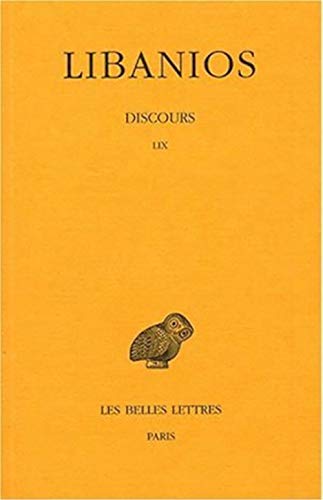 Beispielbild fr Discours: Tome IV : Discours LIX. (Collection Des Universites De France Serie Grecque) (French Edition) zum Verkauf von Gallix