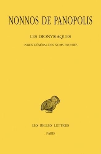 Beispielbild fr Les Dionysiaques (Collection Des Universitaes de France,) (French Edition) zum Verkauf von Gallix