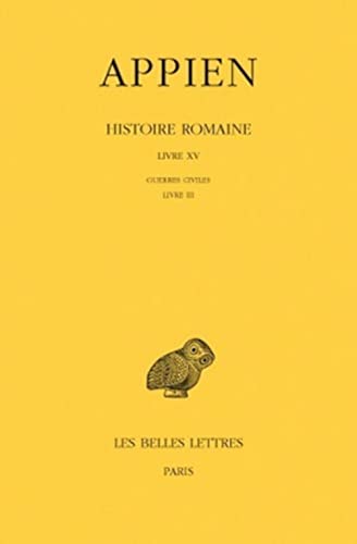 Imagen de archivo de Appien, Histoire Romaine (Paperback) a la venta por CitiRetail