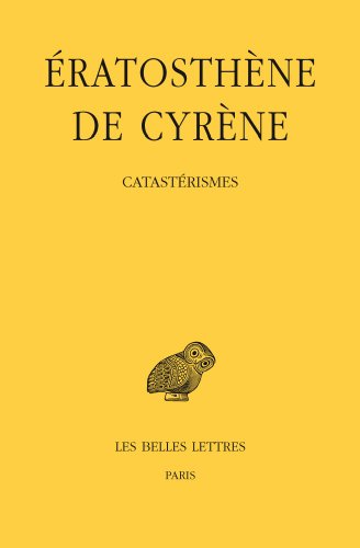 Beispielbild fr Catastrismes (Collection Des Universites De France) (French Edition) (French and Ancient Greek Edition) zum Verkauf von Gallix