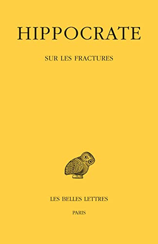 9782251006529: Sur les fractures: Tome VII. 1re partie: 7 (Collection Des Universites De France)