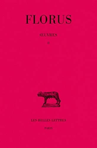 9782251010946: Oeuvres: Tome II : Livre II. Virgile orateur ou pote ? Pomes et Lettres (fragments) (Collection Des Universites De France Serie Latine) (French Edition)