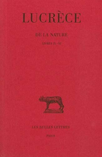 9782251011110: De la nature: Tome II : Livres IV-VI. (Collection Des Universites De France Serie Latine) (French Edition)