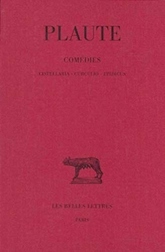 Imagen de archivo de Comedies: Cistellaria - Curculio - Epidicus: Vol 3 a la venta por Revaluation Books