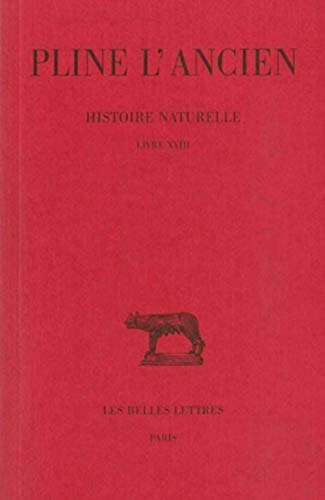 Beispielbild fr Histoire Naturelle: Livre XXXIV. Texte Etabli et Traduit par H. le Bonniec, etc. (Collection Des Universites de France Serie Latine) zum Verkauf von Zubal-Books, Since 1961