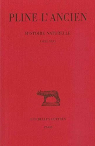 Imagen de archivo de Pline L'Ancien, Histoire naturelle a la venta por ISD LLC