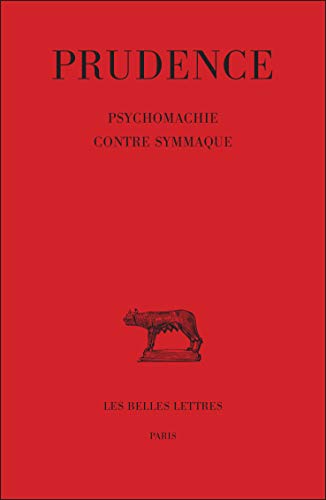 9782251011967: Tome III : Psychomachie. - Contre Symmaque. (Collection des Universites de France) (French and Latin Edition)