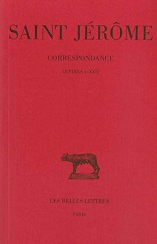 9782251012155: Correspondance: Lettres I-XXII: Tome 1 : lettres 1-22 St Jrme: 126