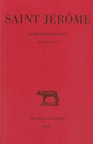 9782251012155: Correspondance: Tome I : Lettres I-XXII. (Collection Des Universites De France Serie Latine) (French Edition)