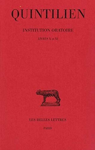 Beispielbild fr Quintilien Institution oratoire zum Verkauf von ISD LLC
