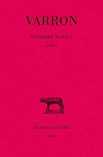 9782251013299: Economie rurale: Tome II, Livre II: 274 (Collection Des Universites De France Serie Latine)