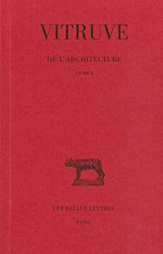 Beispielbild fr De l'architecture: Livre I. (Collection Des Universites De France Serie Latine) (French Edition) zum Verkauf von Gallix
