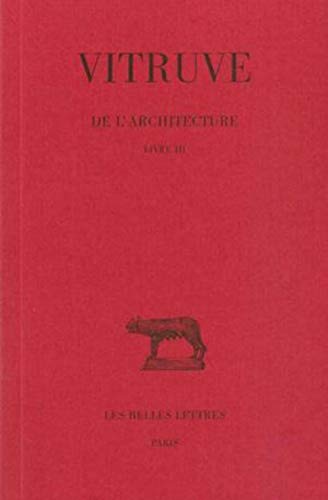 9782251013503: De l'architecture tome 3: Livre III: 290 (Collection Des Universites De France Serie Latine)