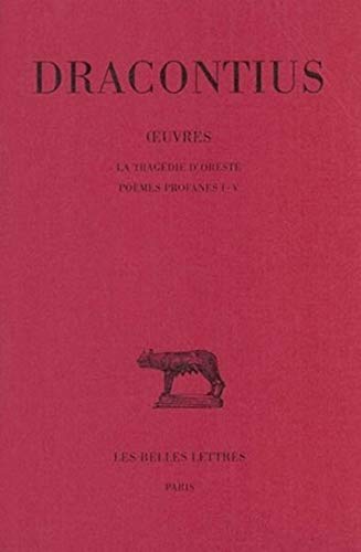 9782251013824: Oeuvres: Tome 3, La tragdie d'Oreste - Pomes profanes I-V: 323