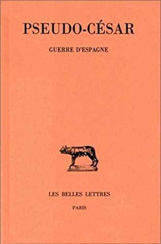 Beispielbild fr Guerre d'Espagne (Collection des universites de France: Latine) (French Edition) zum Verkauf von Wonder Book