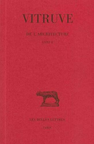 Beispielbild fr Vitruve, De L'architecture: Livre II zum Verkauf von Anybook.com