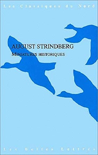 Miniatures Historiques (Classiques Du Nord) (French Edition) (9782251071008) by Strindberg, August