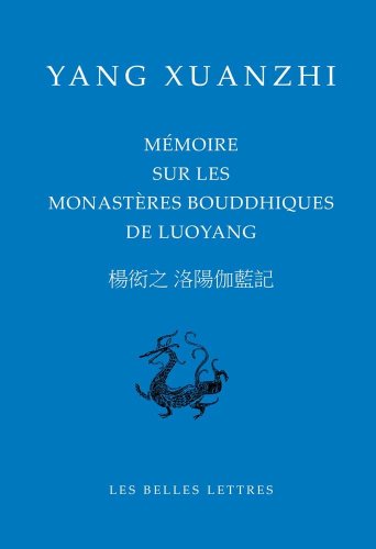 9782251100166: Mmoire sur les monasteres bouddhiques de luoyang (Bibliothque chinoise)