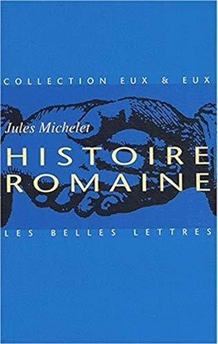 Beispielbild fr Histoire Romaine zum Verkauf von Ammareal