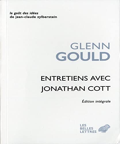 9782251200200: Entretiens avec Jonathan Cott: 20 (Le got des ides)