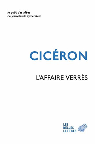 9782251200491: Ciceron: L'affaire Verres; Contre Caecilius. Premiere Action Contre Verres. Les Oeuvres D'art. Les Supplices.: 48