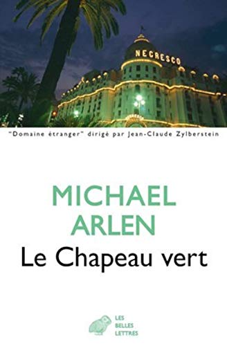 9782251210117: Le Chapeau Vert (Domaine Etranger) (French Edition)