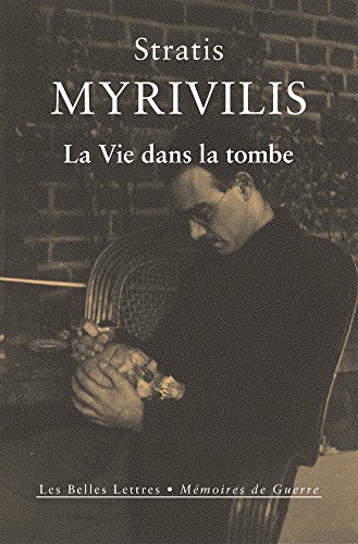 Stock image for La Vie dans la tombe: Le livre de la guerre for sale by Ammareal