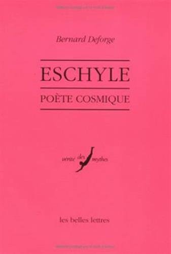 Beispielbild fr Eschyle, Poete Cosmique. zum Verkauf von Antiquariat Matthias Wagner