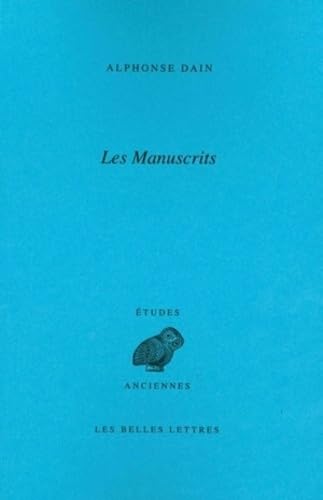 Stock image for Les Manuscrits (Etudes anciennes) (French Edition) for sale by Gallix