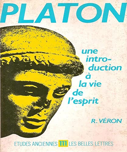 9782251326290: PLATON, INTRODUCTION A VIE