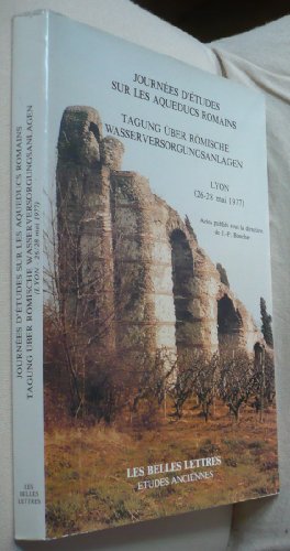 Beispielbild fr JOURNEES D'ETUDES SUR LES ACQEDUCS ROMAINS/TAGUNG UBER ROMISCHES WASSERVERSORGUNGSANLAGEN, LYON (26-28 MAI 1977) zum Verkauf von Second Story Books, ABAA