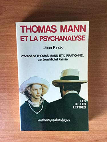 Stock image for Thomas Mann et la psychanalyse for sale by medimops