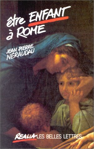 Beispielbild fr tre enfant  Rome. zum Verkauf von Scrinium Classical Antiquity