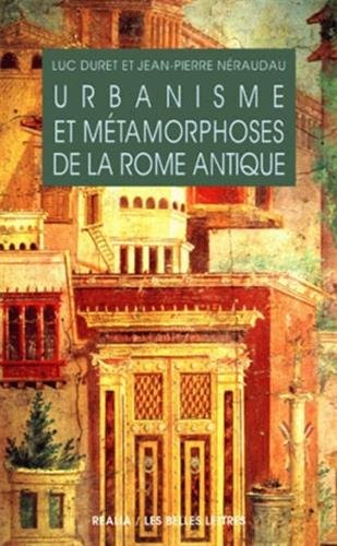 Imagen de archivo de Urbanisme Et Metamorphoses de la Rome Antique (Realia) (French Edition) a la venta por Red's Corner LLC