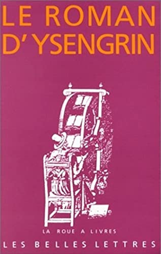 9782251339085: Le roman d'Ysengrin: 9 (La roue  livres)