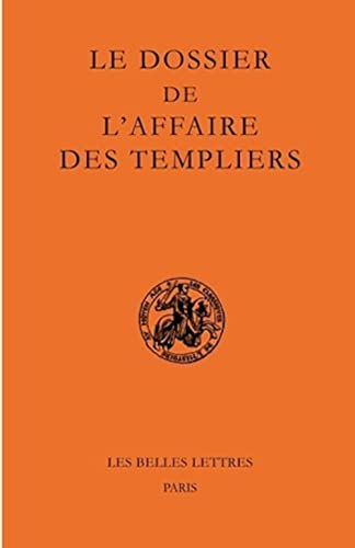 Beispielbild fr Le Dossier de l'affaire des Templiers zum Verkauf von LeLivreVert