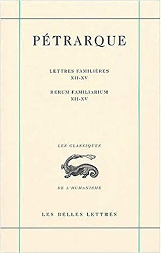 Imagen de archivo de Oeuvres: I. : La correspondance. Lettres familières Tome IV. Livres XII-XV. (Les Classiques De L'humanisme) (French Edition) [FRENCH LANGUAGE - Soft Cover ] a la venta por booksXpress