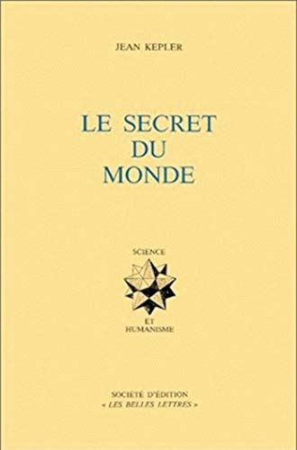 9782251345017: Le secret du monde (Science et humanisme)