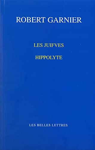 Imagen de archivo de Les Juifves : Hippolyte a la venta por medimops