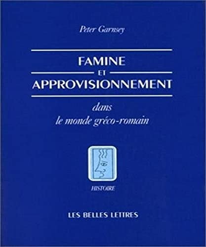 Beispielbild fr Famine et approvisionnement dans le monde grco-romain zum Verkauf von medimops