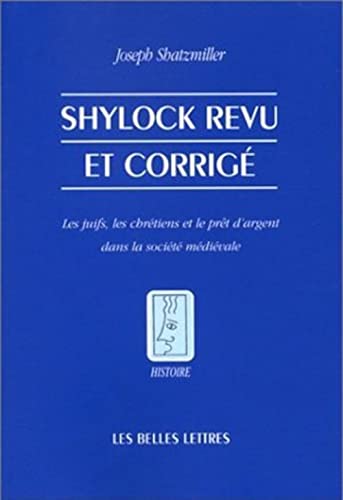 Beispielbild fr Shylock Revu Et Corrige (Histoire) (French Edition) zum Verkauf von Gallix