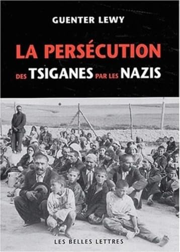9782251380643: La Persecution Des Tsiganes Par Les Nazis