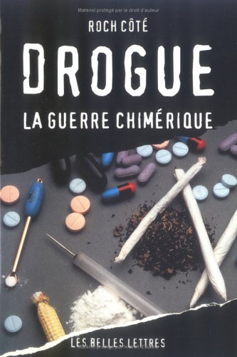 Beispielbild fr Drogue : La guerre chimrique zum Verkauf von medimops