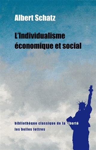 9782251390567: L'individualisme conomique et social: 22 (Bibliotheque Classique De La Liberte)