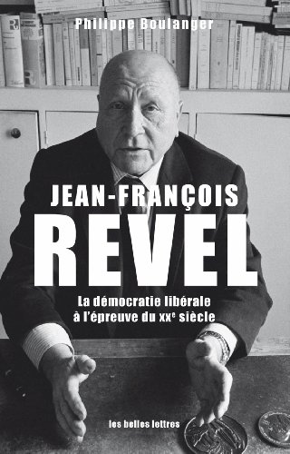 9782251399041: Jean-Franois Revel (Penseurs de La Liberte) (French Edition)