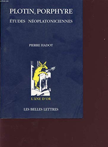 9782251420103: PLOTIN, PORPHYRE.: Etudes noplatoniciennes (L'ane D'or)