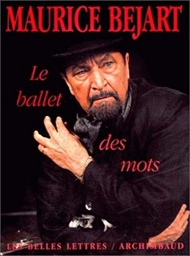Stock image for Le Ballet Des Mots for sale by RECYCLIVRE