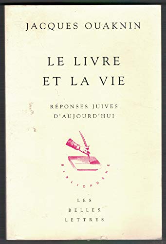 Beispielbild fr Le Livre et la vie : Rponses juives d'aujourd'hui zum Verkauf von medimops