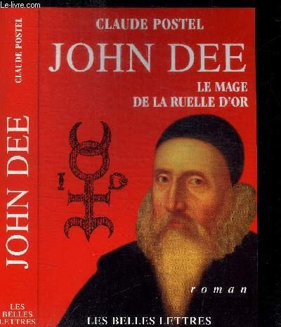 9782251440712: John Dee, le mage de la ruelle d'or.
